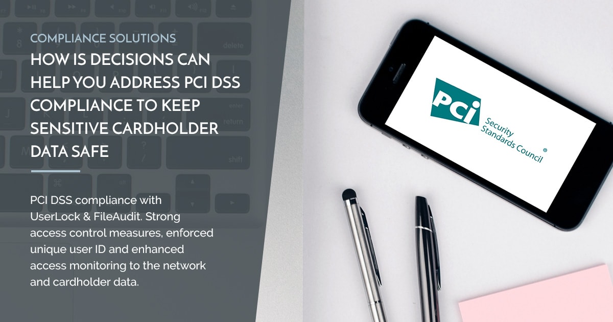How Is Decisions Can Help You Address Pci Dss Compliance To Keep