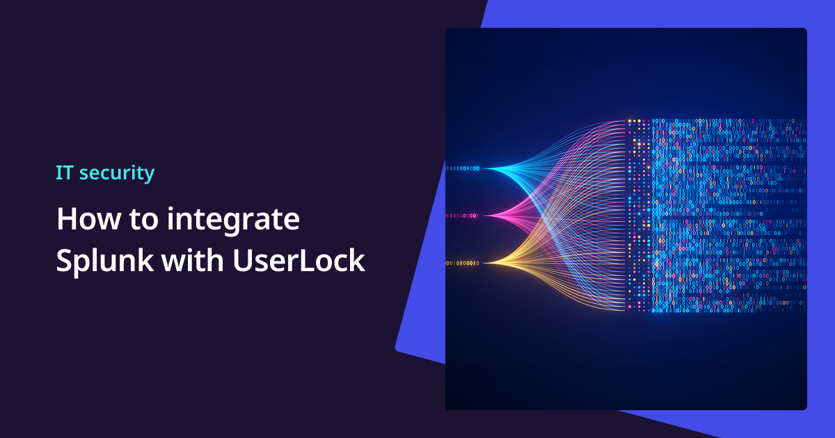 Integrate Splunk with UserLock