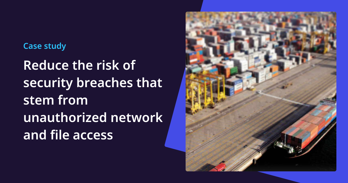 Reduce the risk of security breaches that stem from unauthorized ...