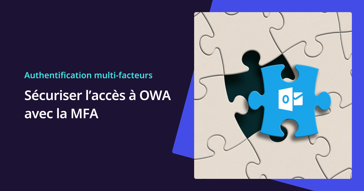 UserLock MFA pour Outlook sur le Web (OWA)